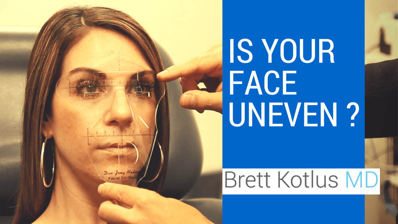 Is Your Face Uneven? | Dr. Brett Kotlus, Cosmetic Oculoplastic Surgeon, NYC